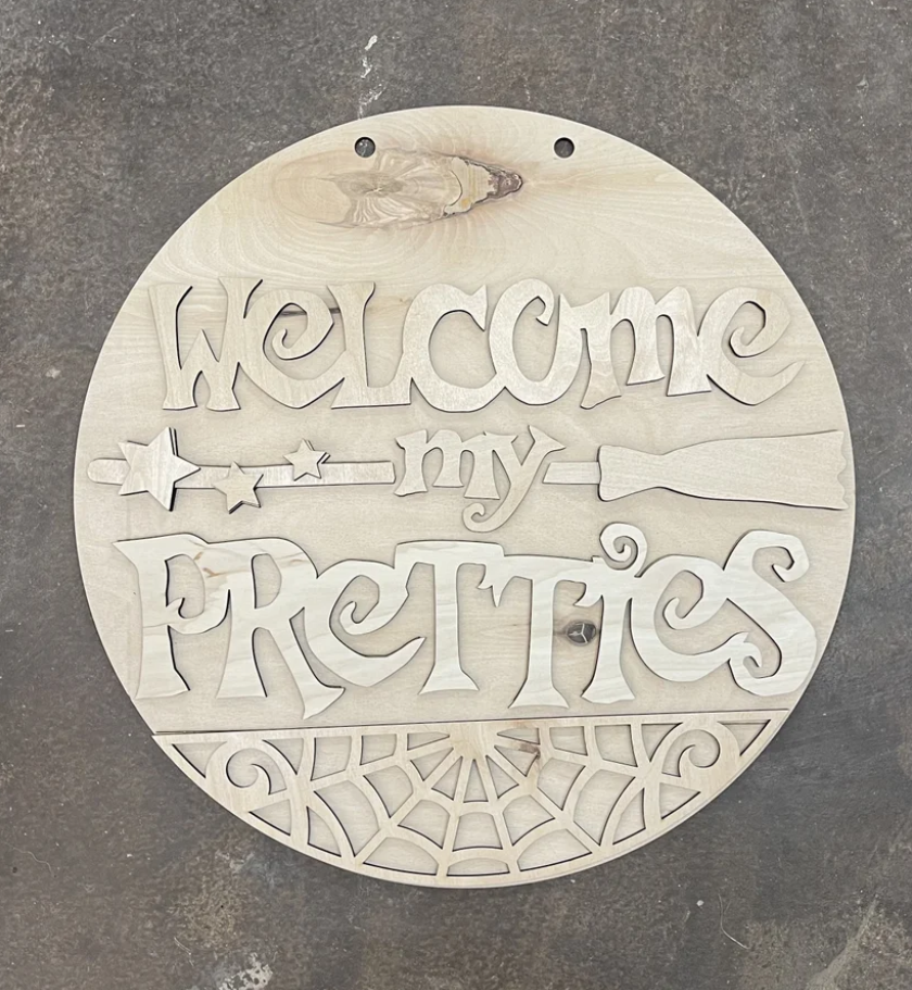 Welcome My Pretties Halloween Witch Layered Circle Door Hanger Wood